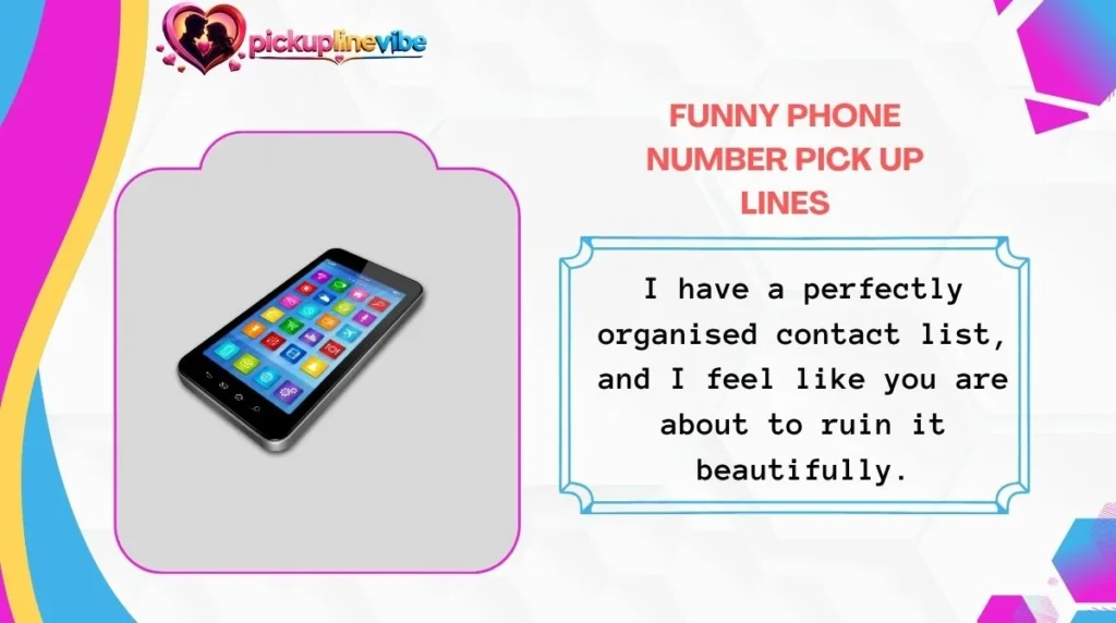 Funny Phone Number Pick Up Lines