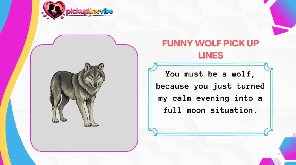 Funny Wolf Pick Up Lines