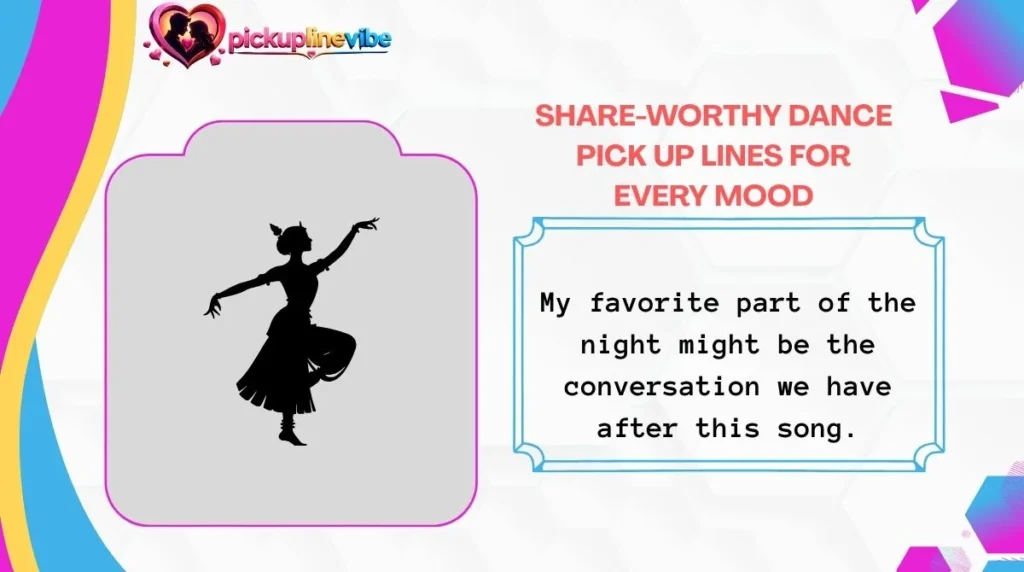 Share-Worthy Dance Pick Up Lines for Every Mood