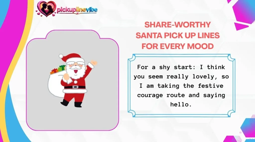 Share-Worthy Santa Pick Up Lines for Every Mood