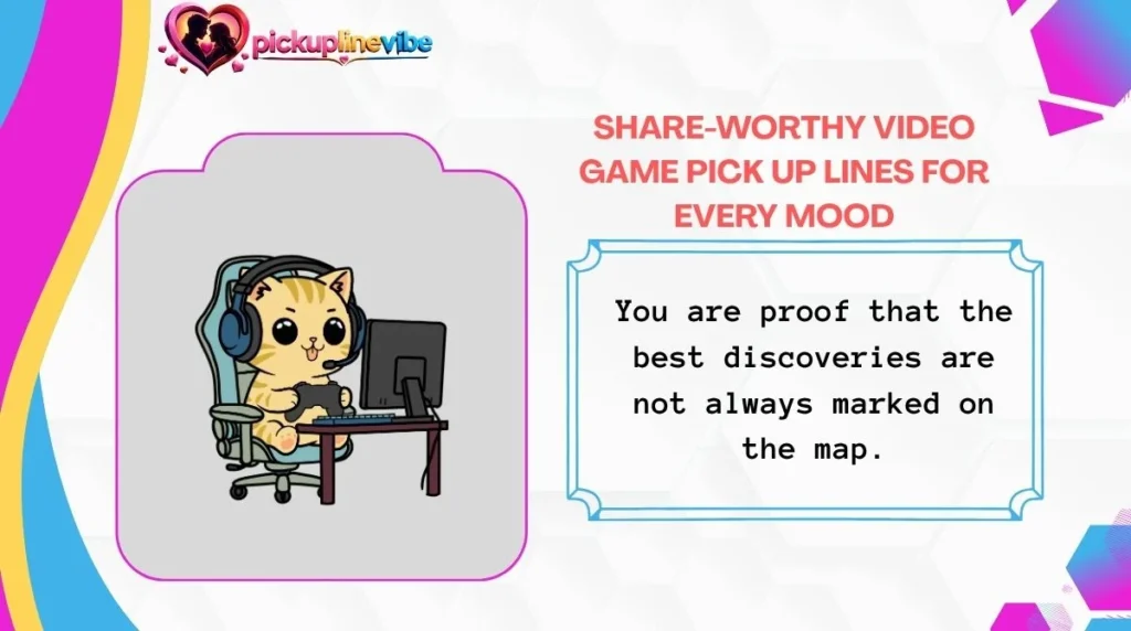 Share-Worthy Video Game Pick Up Lines for Every Mood