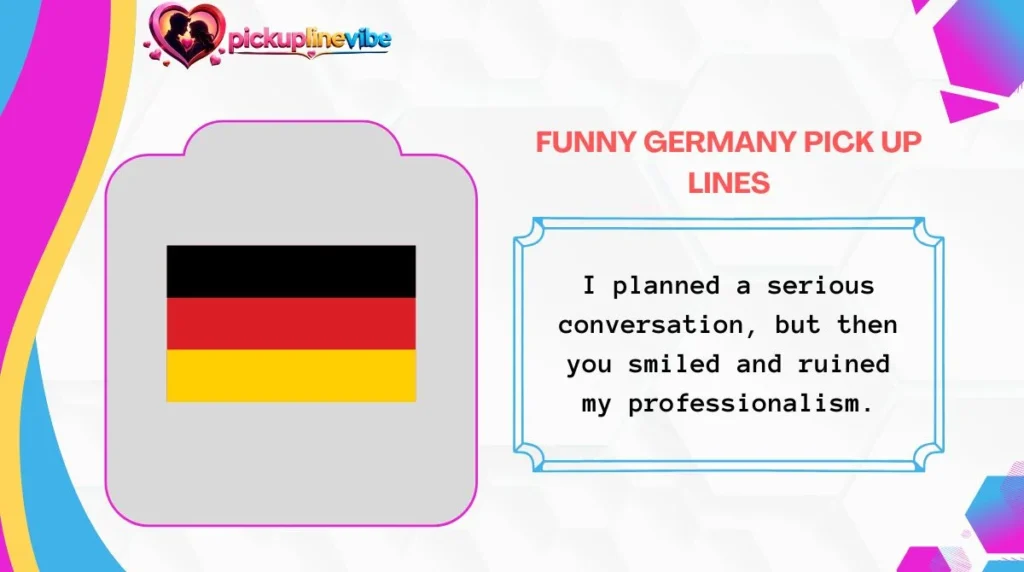 Funny Germany Pick Up Lines