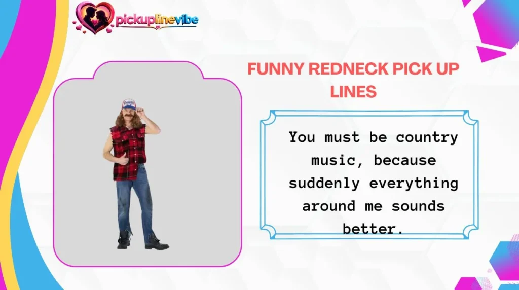 funny-redneck-pick-up-lines