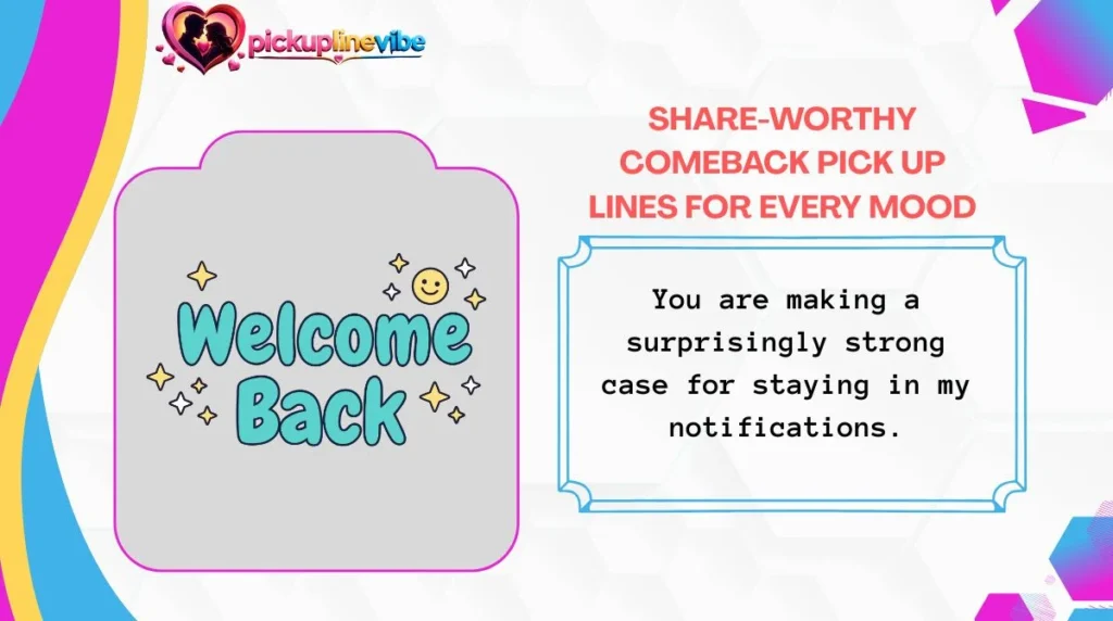 Share-Worthy Comeback Pick Up Lines for Every Mood