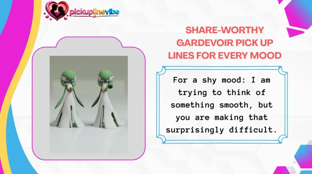 Share-Worthy Gardevoir Pick Up Lines for Every Mood