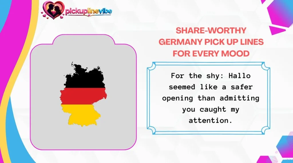 Share-Worthy Germany Pick Up Lines for Every Mood