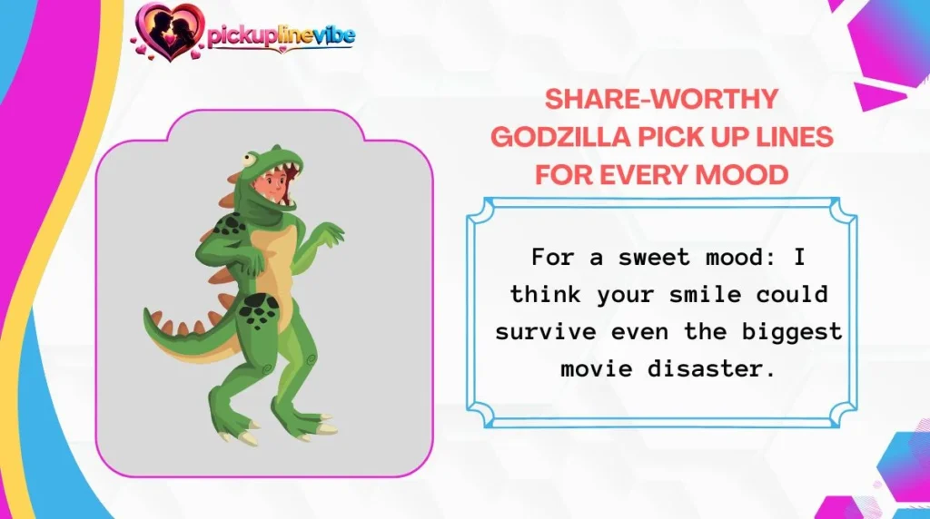 Share-Worthy Godzilla Pick Up Lines for Every Mood