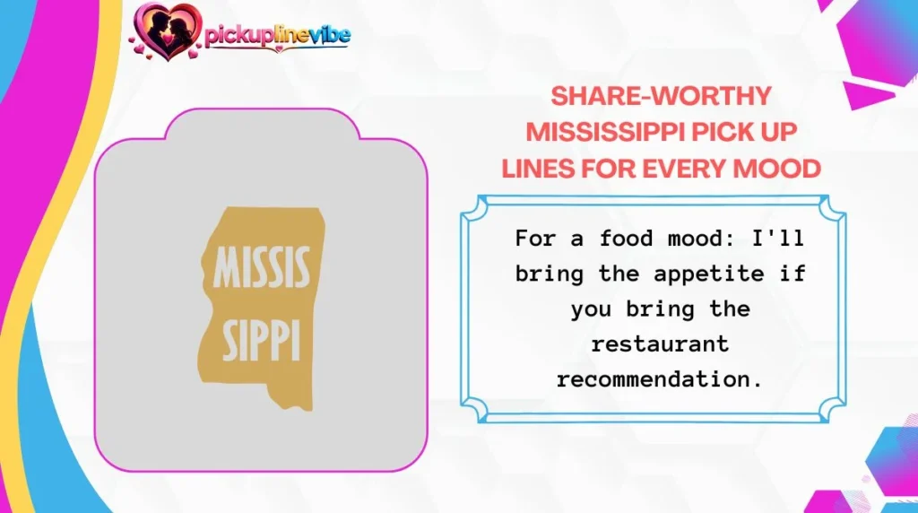 Share-Worthy Mississippi Pick Up Lines for Every Mood