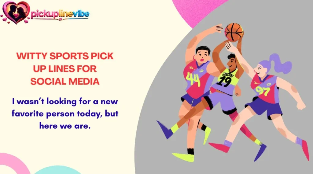 Witty Sports Pick Up Lines for Social Media