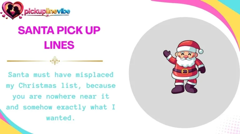 Santa Pick Up Lines