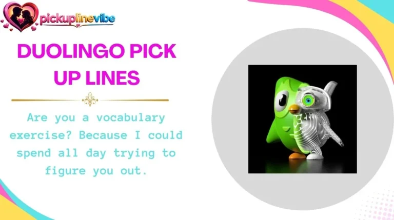 Duolingo Pick Up Lines