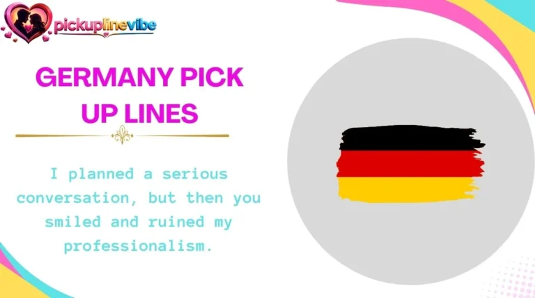 Germany Pick Up Lines