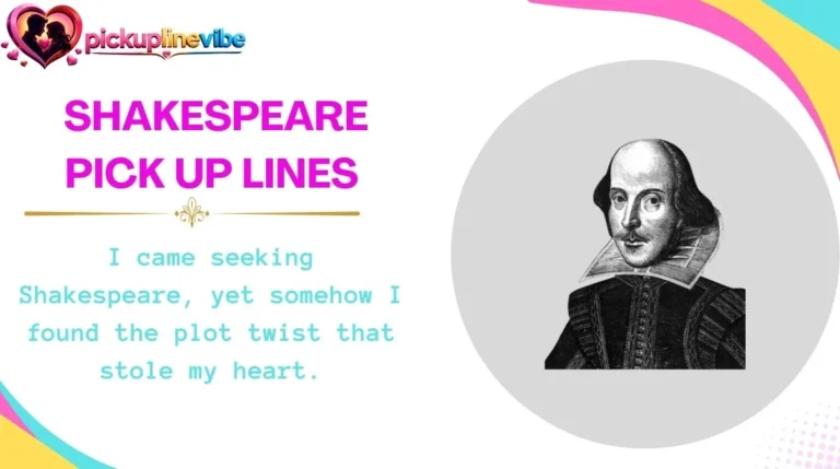 Shakespeare Pick Up Lines